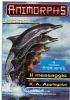 ANIMORPHS n�1 L�INVASIONE di 