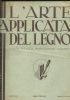 ANNALI DELL�ITALIA CATTOLICA  1934 [Volume IX]. Milano, Casa editrice �Pro Familia� (stampa Rizzoli & C. 1933) di 