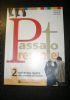 PASSATO PRESENTE -Vol. 3 Il Novecento e il mondo contemporaneo di 