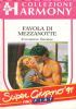 L�eredit� di Tilsit - Ore del bene, ore del male - Il rio dell�inferno - La citt� che non volle morire di 