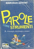 PAROLE COME STRUMENTI vol.A+B + Prove nazionali di 