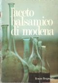 L�Aceto Balsamico - Consorteria dell�Aceto Balsamico � Spilamberto (Modena) di 