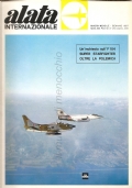Alata Internazionale (n. 2 Febbraio 1967) Jupiter francese, Spazio: i nuovi satelliti Eros, Lo sviluppo del traffico inter-europeo, aviazione militare, Tiros: rotte transcontinentali, Aerobus europeo (AERONAUTICA � AVIAZIONE � AEREI � RIVISTE9 di 