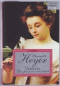 VENETIA UNA PASSIONE IRRESISTIBILE di HEYER GEORGETTE