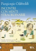 Incontri con menti straordinarie di 
