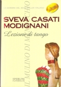 Caterina a modo suo (NARRATIVA ITALIANA � ROMANZI � SVEVA CASATI MODIGNANI) di 