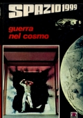 SPAZIO 1999 GUERRA NEL COSMO di ADATTAMENTO DI GIANNI PADOAN