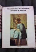 MADRE E FIGLIA di FRANCESCA SANVITALE