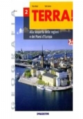 Terra! 3 / Alla scoperta dei paesaggi, dei popoli e dei Paesi del Mondo + Atlante Carte mute dei Paesi del Mondo di 