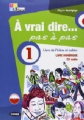 � vrai dire� pas � pas vol. 2 / Livre de l��l�ve + cahier d�exercises 2 + 2 CD Audio + livre num�rique 12 di 