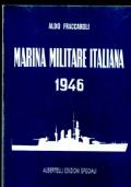 MARINA MILITARE ITALIANA 1946 di ALDO FRACCAROLI