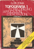 Topografia 2 - Teoria. Disegno. Aplicazioni. Esercitazioni. di 