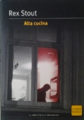 NERO WOLFE CONTRO ZECK : Abbiamo trasmesso - Nient�altro che la verit� - Nelle migliori famiglie di 