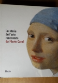Storia dell�arte. Le prime civilt� di 