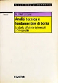 Analisi tecnica dei mercati finanziari e trading on-line di 