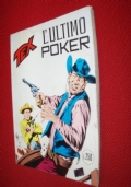 TEX N. 152  ODIO SENZA FINE di 