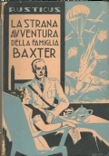 LA CASA SOPRA LA ROCCIA. Romanzo storico [trentino] del IV secolo. [ Prima edizione. Trento, ��L�Eco del Seminario�� (ma: tipografia Artigianelli) 1940 ]. di 