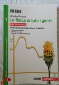 LA FISICA TUTTI I GIORNI VOL 2 di 