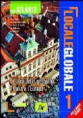 Locale globale. 2 Il mondo attuale. Con Ecogeo di 