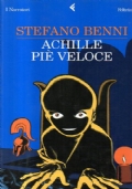 ACHILLE PI� VELOCE di STEFANO BENNI