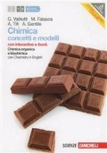 Chimica. Concetti e modelli. Con interactive e-book Chimica organica e biochimica con chemistry in english di 