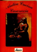 ANTICA CUCINA CASARECCIA di .