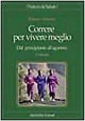 Il libro completo della corsa di 