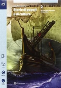 STORIE DI POPOLI E DI CULTURE 1 (DAL PALEOLITICO ALL�ET� DI CESARE) + ATLANTE IERI E OGGI + OPENBOOK + EXTRAKIT di 