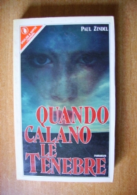 QUANDO CALANO LE TENEBRE di ZINDEL PAUL