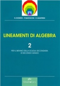 Lineamenti di algebra. Vol. 1 di 