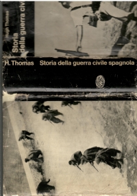 STORIA DELLA GUERRA CIVILE SPAGNOLA di HUGH THOMAS