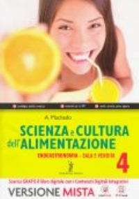 Scienza e cultura dell�alimentazione - Enogastronomia - Sala e vendita di 