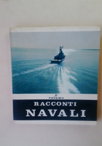 RACCONTI NAVALI � V� VOLUME di 