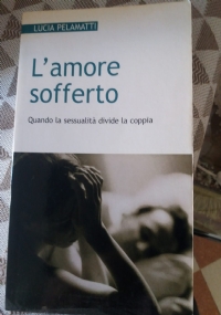 IL SOGNO DELL�AMORE PER SEMPRE. VADEMECUM PER FIDANZATI di 