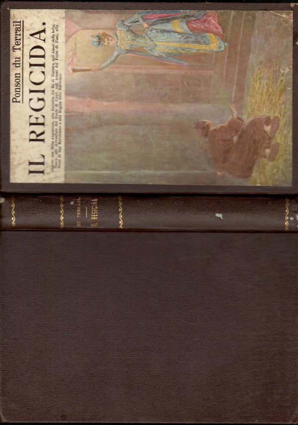 IL REGICIDA di PONSON DU TERRAIL