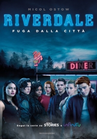 RIVERDALE - Il giorno prima di 