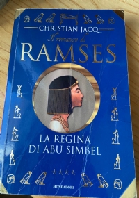 Il romanzo di RAMSES: la dimora millenaria di 