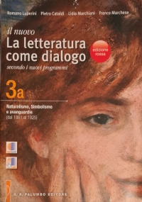 LA LETTERATURA COME DIALOGO - VOL. 2 di 