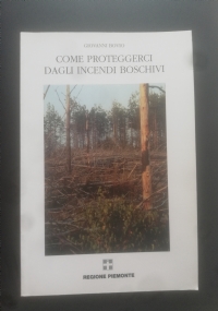 COME PROTERGERCI DAGLI INCENDI BOSCHIVI di 