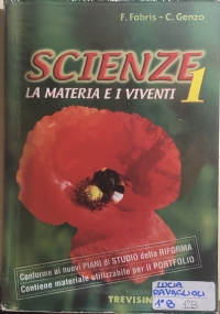 Scienze 1 - La materia e i viventi
