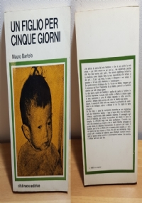 Seconda Scelta - PRIMA Edizione Cino Del Duca 1976 di 