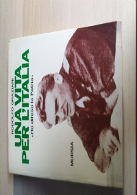 Si ribell� al tradimento per l�onore d�Italia, Ricordo del Comandante Edoardo Sala di 
