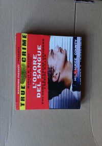 L�ODORE DEL SANGUE - TRUE CRIME di RESSLER ROBERT - PICOZZI MASSIMO