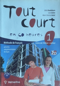 Tout Court ...en 60 heures 2 - Livre de l��l�ve + Cahier di 