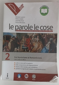 Le parole le cose. Vol. 3B: Modernit� e contemporaneit� (dal 1925 ai nostri giorni). Con e-book. Con espansione online. Vol. 3 di 