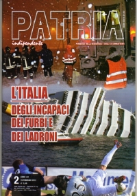 PATRIA INDIPENDENTE (ANPI) Febbraio/Marzo 2011: Liberazione di TORINO � Fucilazione al MARTINETTO � Laura POLIZZI �Mirka� � Dilma ROUSSEFF � Attilio BIZZOTTO + inserto: Cos� nacque il nostro TRICOLORE di 