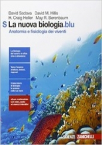 La nuova biologia.blu. L�ambiente, le cellule e i viventi. Con espansione online di 