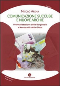 Il ratto d�Europa. La battaglia globale della nuova sinistra europea. di 