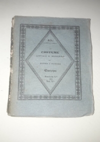 COSTUME antico e moderno di tutti i popoli EUROPA 45 fascicolo 4� volume 2� (Grecia) di 