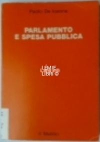 PARLAMENTO E SPESA PUBBLICA di IOANNA PAOLO
